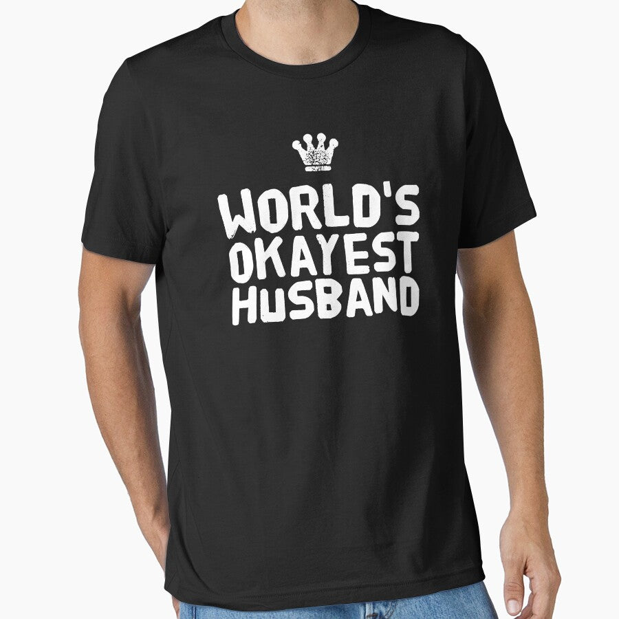 World's okayest husband - best husband ever by Captain Mood