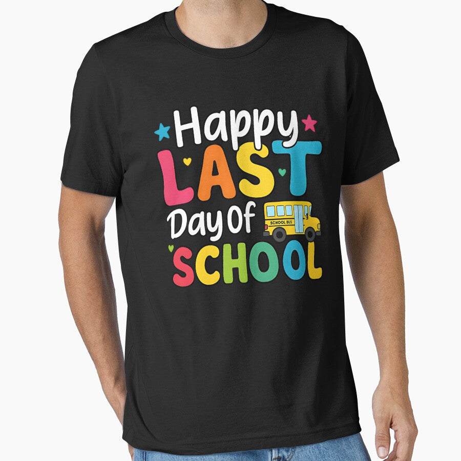 Happy Last Day Of School Student Teacher End Year Celebration by SofenArt