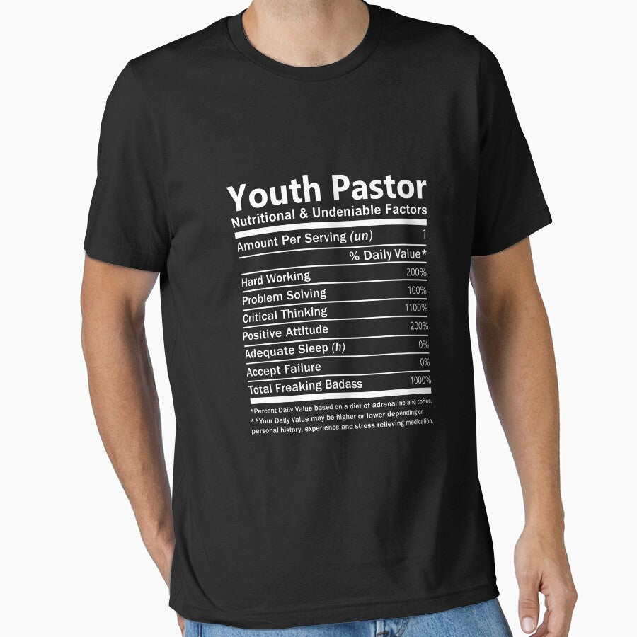 Youth Pastor T Shirt - Nutritional And Undeniable Factors Gift Item Tee by cloyannett