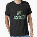 No Excuses to Being Successful by designlee
