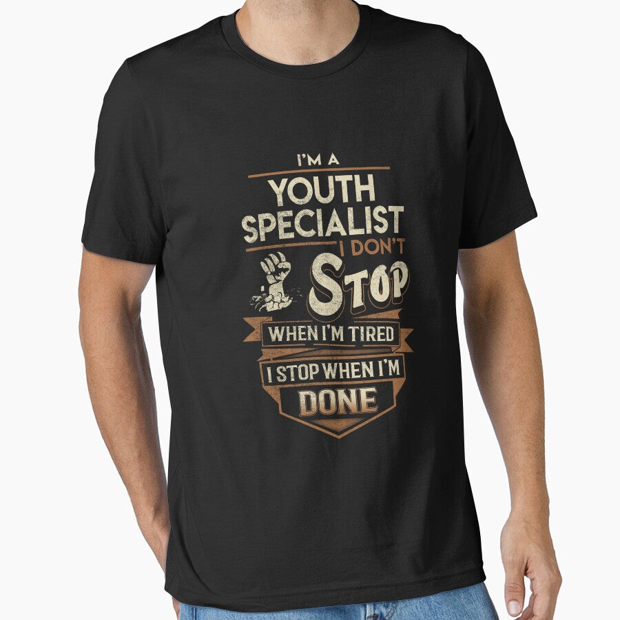 Youth Specialist T Shirt - I Stop When Done Job Gift Item Tee by paneczkopat