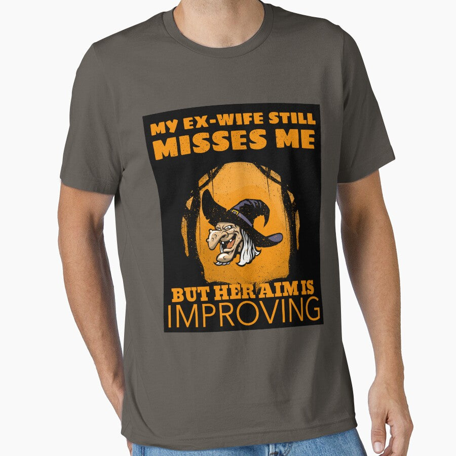 My Ex-wife Still Misses Me by crazydotdesigns