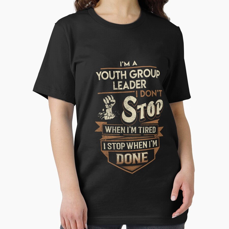 Youth Group Leader T Shirt - I Stop When Done Job Gift Item Tee by natalinedk