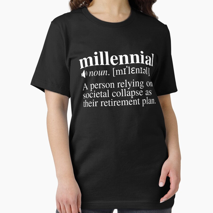 Millennial Definition - Societal Collapse Retirement Plan (Black Background) by mind-illusions