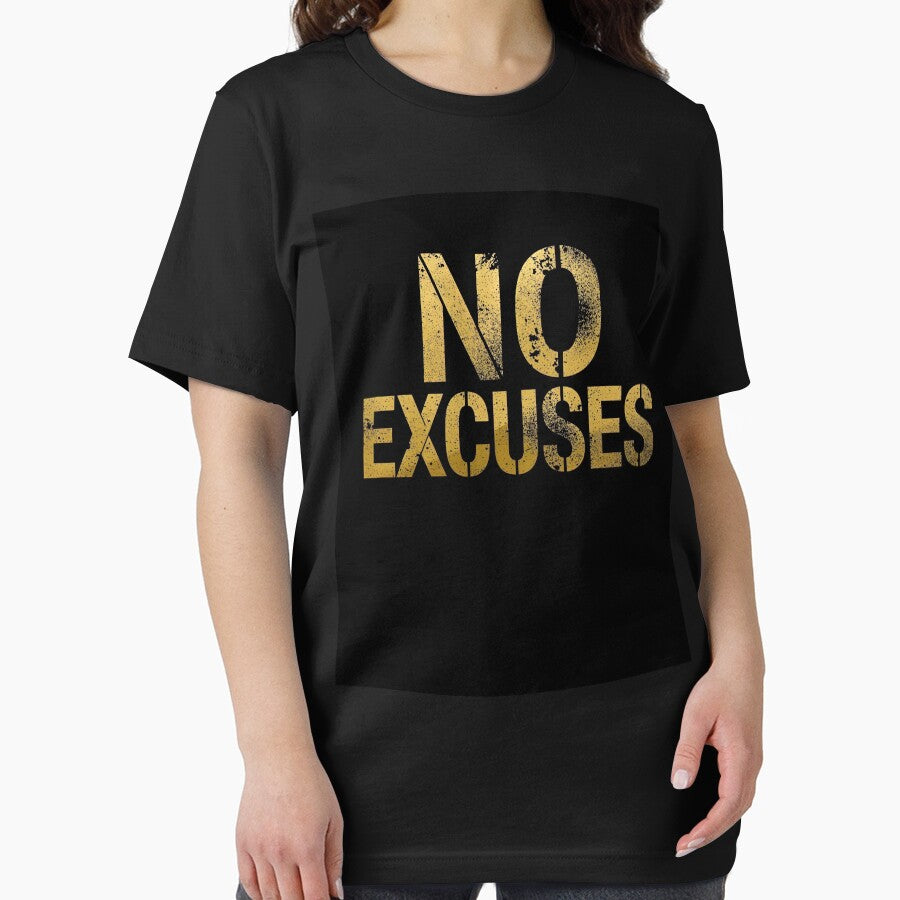 NO EXCUSES by NatureNinja