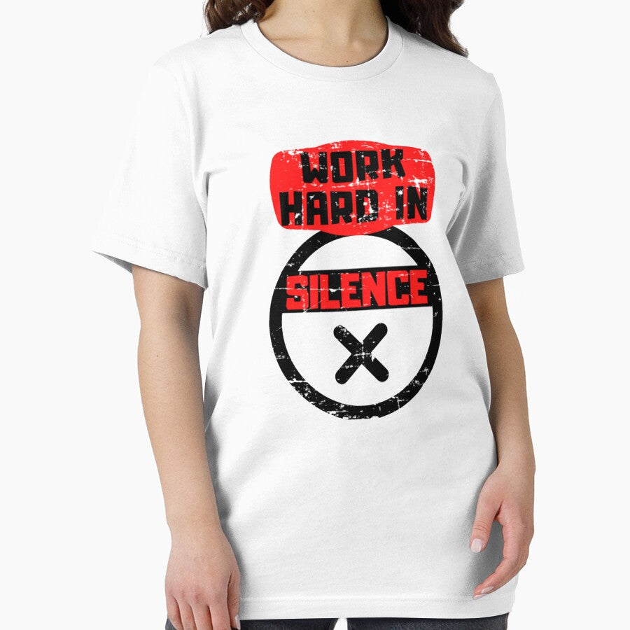 Work Hard In Silence by GravesByrd