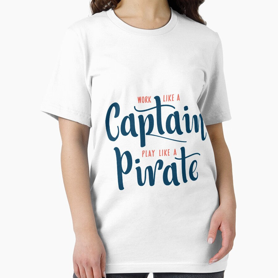 Work Like A Captain Play Like A Pirate by intrique8