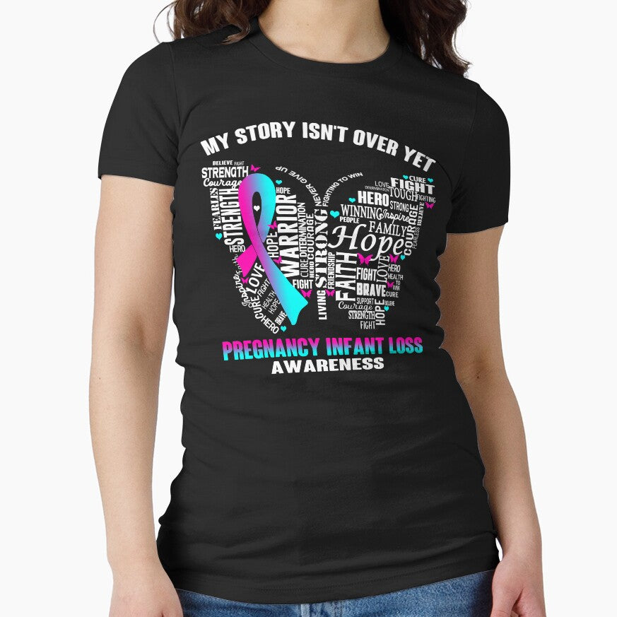 My Story Isn't Over Yet Pregnancy Infant Loss Awareness by RidnerStore