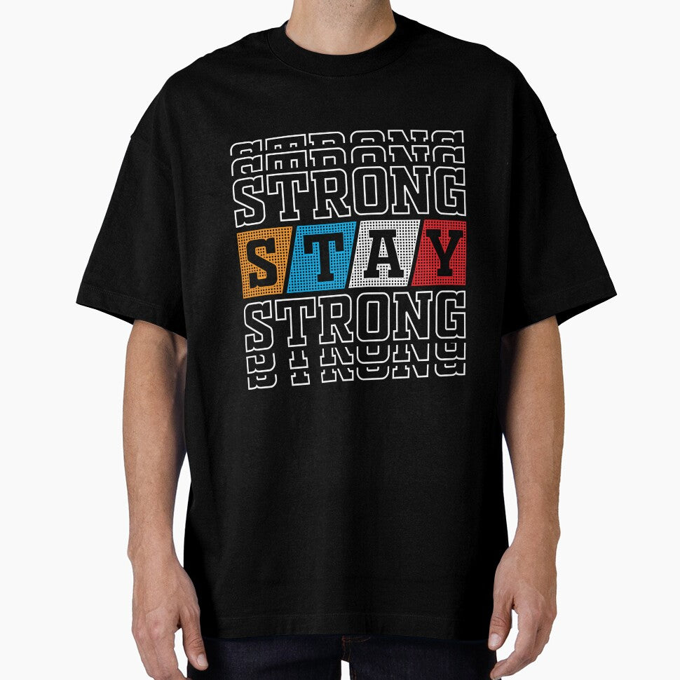 Stay Strong by incred