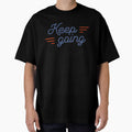 Keep Going by The 90's Clothing