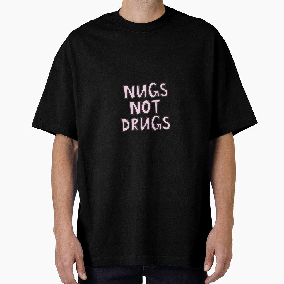 nuggets not drugs by alongcamekathy