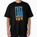 Run Like There's Free Food Snacks At The Finish Line T Shirt by shoutoutshirtco