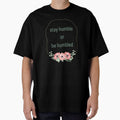 Stay Humble Or Be Humbled. Humbling Flowers Reminder by Rebel-Design