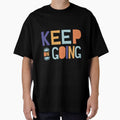KEEP ON GOING QUOTE by CreatorWorld29