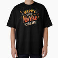 Happy New Year 2025 Crew Shirt – Festive Party Group Tee by BlankCanvasHaHa