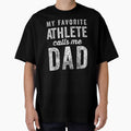 My Favorite Athlete Calls Me Dad Father's Day by Gogetgiggles
