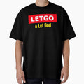 Let Go & Let God by BGTees1