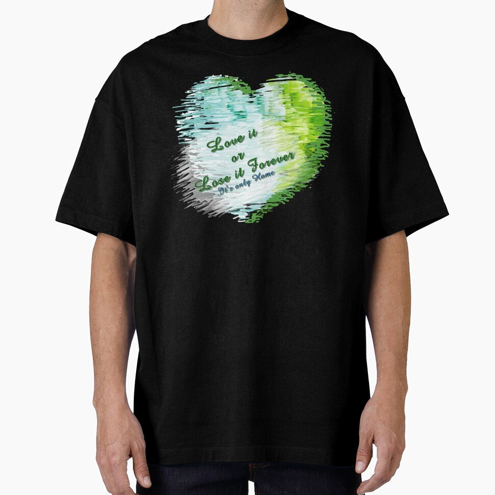 LOVE THE EARTH OR LOSE IT  earth day April 22 by THE AMERICAN TEEVANGELIST