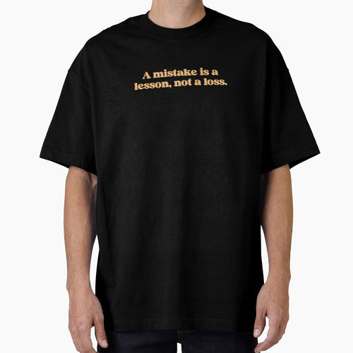 a mistake is a lesson, not loss by designing01Ar3