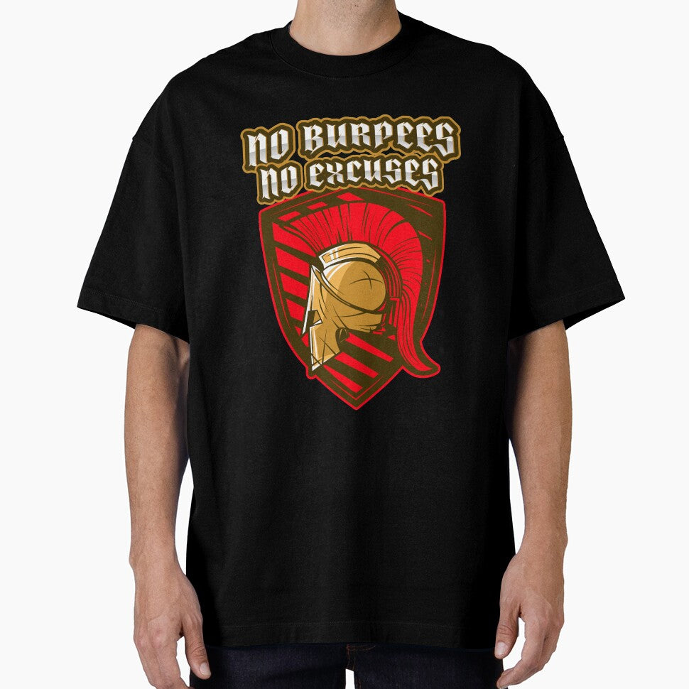 Spartan No Burpees No Excuses by PosPresence