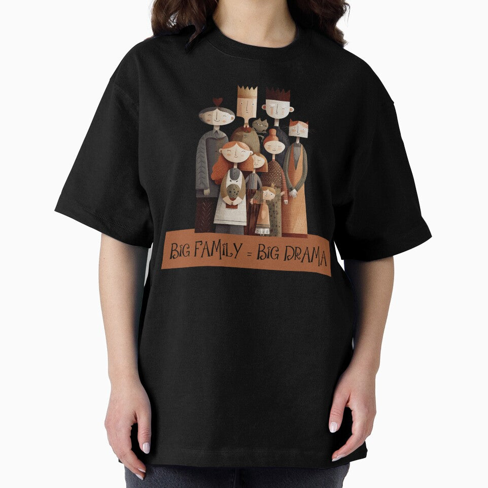Big Family Big Drama Family by Oak and Willow Goods