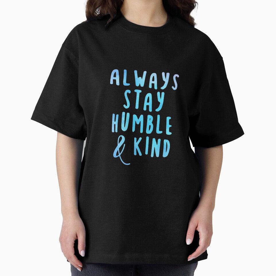 Always Stay Humble and Kind Watercolor by Allison Welch