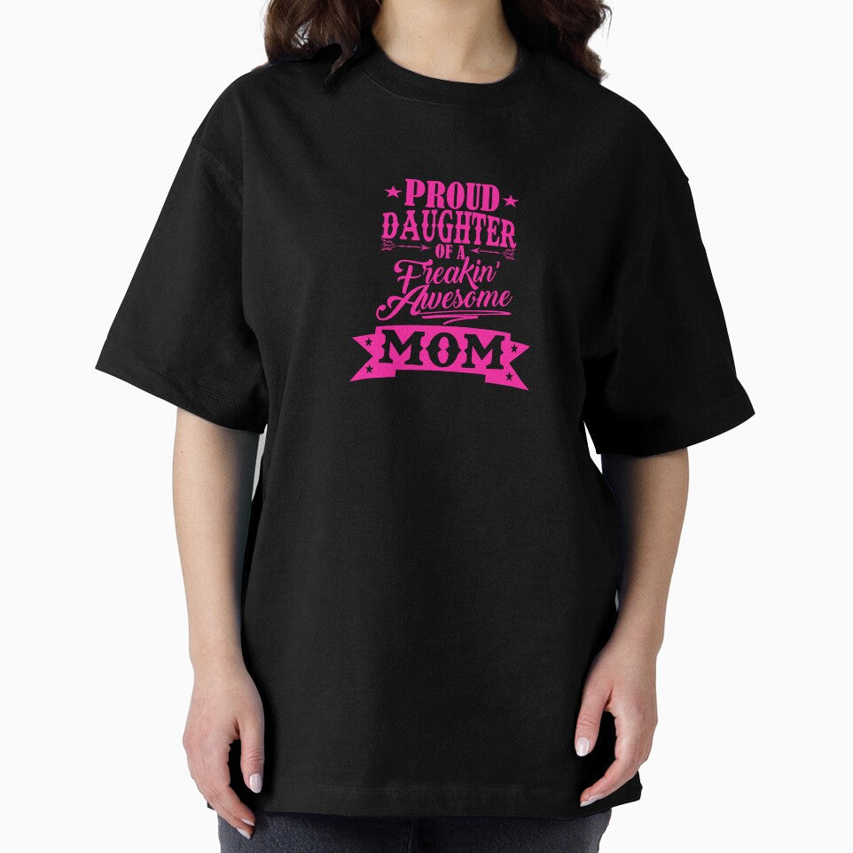 Proud Daughter Mom by Lowdey