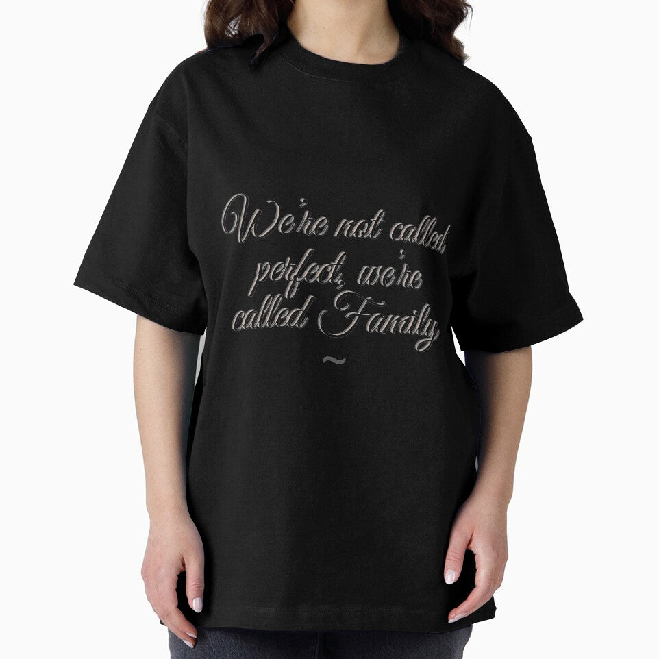 Mens We're not called perfect, we're called Family by LezaZechel