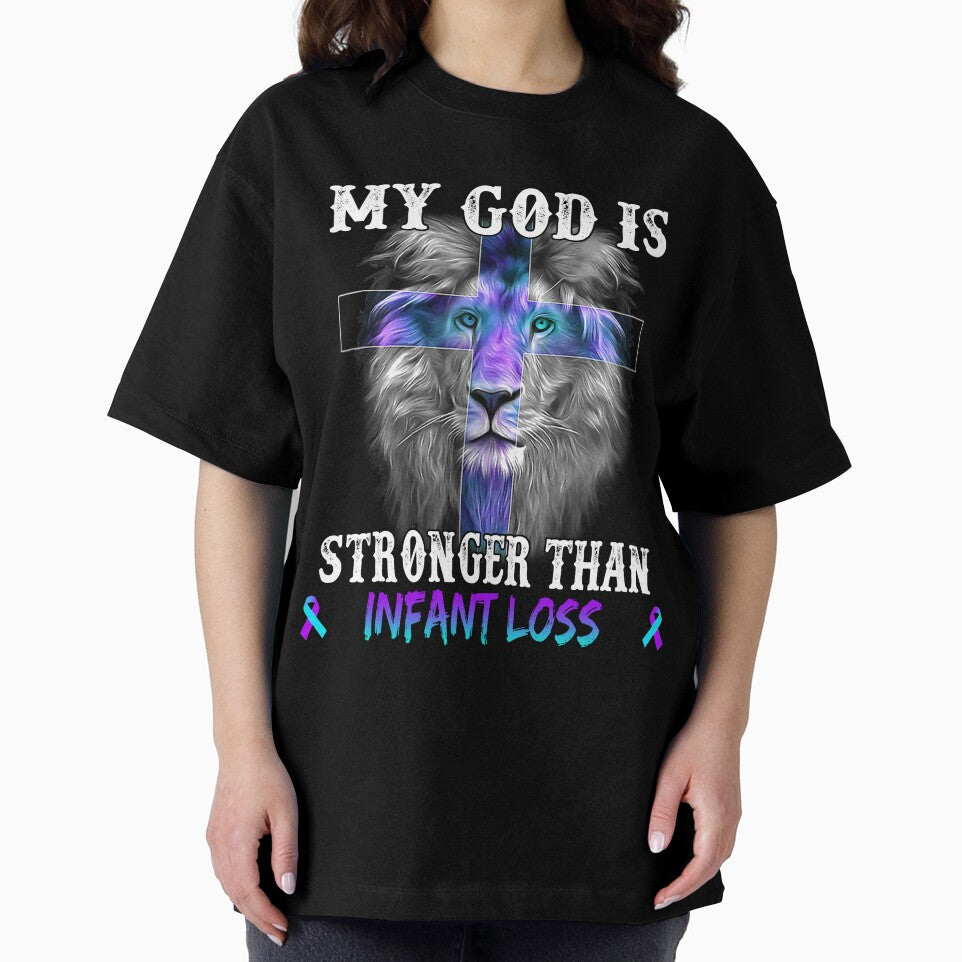 Lion My God Is Stronger Than Infant Loss Support Infant Loss Warrior by Hatjar