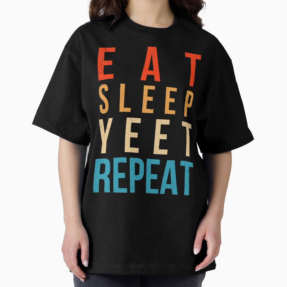 Eat Sleep Yeet Repeat - Funny Viral Dance Slogan Meme by bonmotto