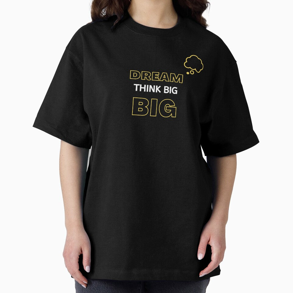 Dream Big & Think Big by HappyLife4U
