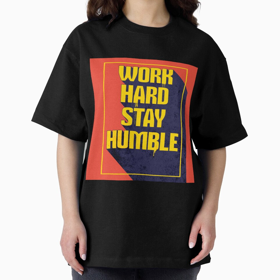Work Hard Stay Humble Design by Ghanshyam butik