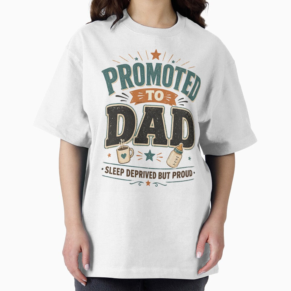 Promoted To Dad Sleep Deprived But Proud New Dad 2026 by JerdbordinShop