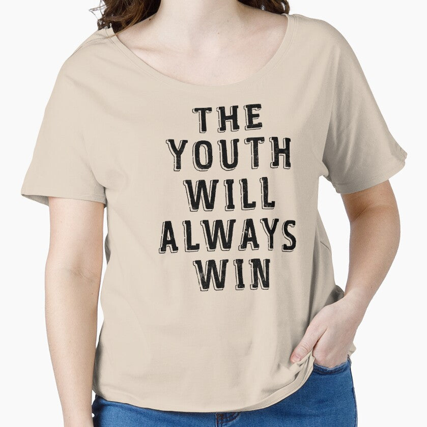 The Youth Will Always Win T Shirt Distressed Vintage Text by trippeh