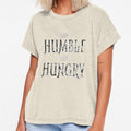 Stay Humble Stay Hungry by CaliT714